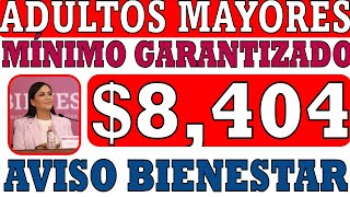 ♨️8404💣YA ES OFICIAL📌AUMENTO 2025🎁NUEVO REGALAZO 27 LETRAS💸32 ESTADOS REGISTRATE PENSIÓN 65 Y MÁS [upl. by Ikcin]