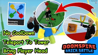 Roblox Doomspire Brickbattle Script  No CoolDown  Bring Player Head amp More [upl. by Bender]