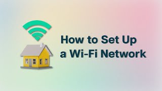 How to Set Up a WiFi Network [upl. by Imefulo]