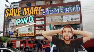 Save Mart PWD Main Short Circuit Ki Wajah Se Aag Lag Gayi  Shocking Incident [upl. by Weitman582]