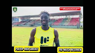 🗣️ Listen to the prematch thoughts of Sackeyjdy ahead of Our game against AsanteKotokoSC [upl. by Nwahsak]