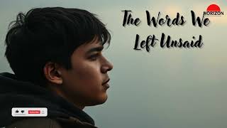 The Words We Left Unsaid indiemusic newsong newmusic youtube [upl. by Salot]