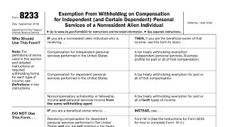 IRS Form 8233 walkthrough Tax Withholding Exemption for Nonresident Aliens [upl. by Misti]