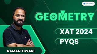 XAT 2024  Geometry  PYQs  Raman Tiwari [upl. by Ludlew769]