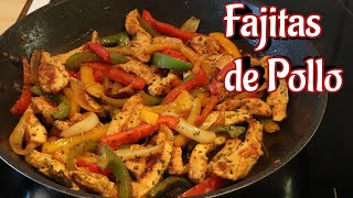 FAJITAS DE POLLO muy fáciles de preparar [upl. by Arch447]