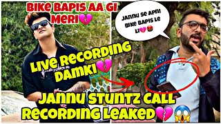 ‎Motovloggerjannustunts Recording Leaked💔😱Jannu se Bike Bapis Le Li💔🤬Damki De rha tha Jannu💔 [upl. by Inilahs120]