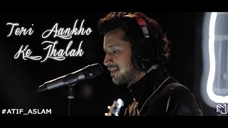 Teri Aankho Ke Jhalak  Atif Aslam  Latest Hindi Song 2017  MJ CREATIONS [upl. by Ahsael]