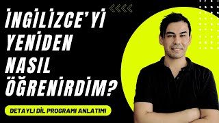 Eğer Tekrardan İngilizce Öğrenmek Zorunda Kalsaydım Bunu kendi Başıma Nasıl Yapardım [upl. by Etan688]