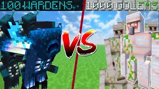 1000 Iron Golems vs 100 Wardens [upl. by Kcireddor642]