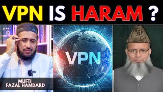 VPN Ka Istemal Haram Ya Halal  Mufti Fazal Hamdard [upl. by Swigart638]