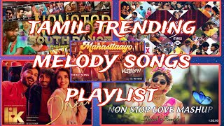 new trending songs tamil playlist [upl. by Hinckley]