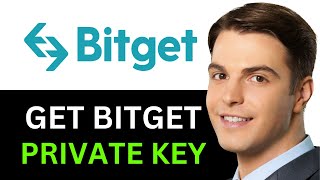 HOW TO GET BITGET PRIVATE KEY 2024 FULL GUIDE [upl. by Bertie]