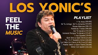 LOS YONICS 2024  15 Grandes Éxitos  MIX Greatest Hits  1980s Music [upl. by Nicholson906]