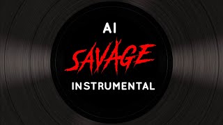 AllttA  Savages  INSTRUMENTAL [upl. by Ochs]