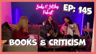 Books amp Criticism  Books N Betches Ep 145 [upl. by Anelat483]