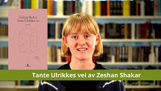 Tante Ulrikkes vei av Zeshan Shakar [upl. by Yecrad763]