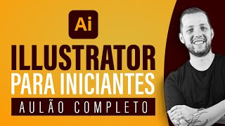 CURSO completo de ILLUSTRATOR para INICIANTES  20212022 [upl. by Enimsaj]