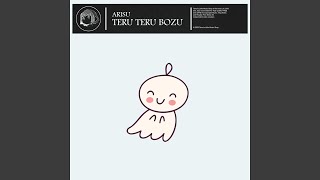 Teru Teru Bozu [upl. by Narahs497]