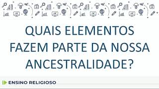 Ensino Religioso  aula 7 ensino fundamental I ciclo II 5º ano [upl. by Berty]