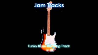 Funk Blues Backing Track Bb7 [upl. by Eslud916]