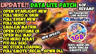 Data ML Lite Full Event 1GB Patch KofRevamp  ML Lite  Cara Mengatasi Lag amp Patah Patah [upl. by Homovec]