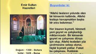 EMIR SULTAN HAZRETLERİ YOLUMUZU AYDINLATANLAR [upl. by Reiche]