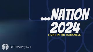 Nation 2024 • Pathway Church Shorewood • 10272024 [upl. by Anatolio]