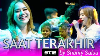 Saat Terakhir ST12  Shanty Salsa  Om Nirwana Comeback Live DEMAK Jawa Tengah [upl. by Lelah]