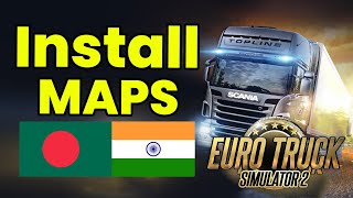 Euro Truck Simulator 2 Install IndianBangladesh Map Mod [upl. by Elbertina107]