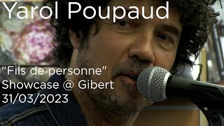 Yarol Poupaud  Showcase  Gibert quotFils de personnequot 31032023 [upl. by Elroy]