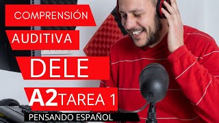 DELE Comprensión Auditiva A2 TAREA 1  Con respuestas  Pensando Español [upl. by Oilicec]