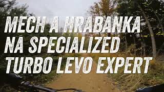 MECH A HRABANKA na SPECIALIZED TURBO LEVO EXPERT [upl. by Odlaw]