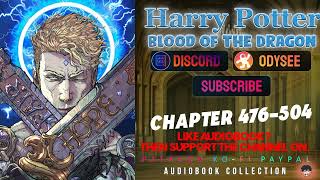 Harry Potter Blood of the Dragon Chapter 476504 [upl. by Thagard529]