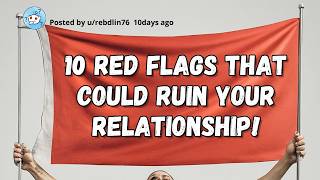 Red Flags You Can’t Ignore in a Relationship [upl. by Prochora]