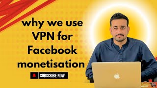 Importance of Vpn  Why we use vpn for facebook monetisation  vpn for eligible country in poshto [upl. by Ashly]