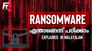 Ransomware explained in Malayalam  Types of Ransomware  Malware  Ransomware Prevention  Fetlla [upl. by Samara]