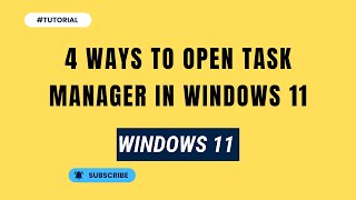 4 ways to open task manager in windows 11 [upl. by Erkan]