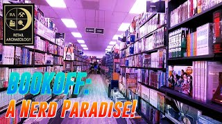 BOOKOFF A Nerd Paradise  Retail Archaeology [upl. by Nara905]