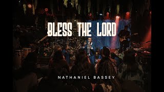 BLESS THE LORD  NATHANIEL BASSEY nathanielbassey hallelujahchallenge worship [upl. by Telford]