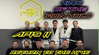 King of the Iron Hold 8 Apis Martial Arts Inhouse Gi Squads [upl. by Tjon559]