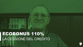 ECOBONUS 110 come FUNZIONA la cessione del credito  RiESCo [upl. by Adda111]