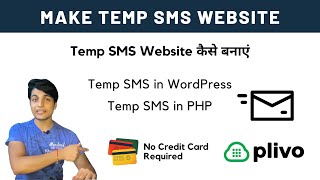 How to Make Temp SMS Website  SMS Script Integration Plivo  Temporary SMS PHP Script [upl. by Hpesojnhoj]