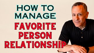 Navigating the Favorite Person Dynamic in BPD Strategies for Healthy Relationship Management [upl. by Nioe]