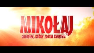 🎬🎞📣 Mikołaj chłopiec który został świętym  Trailer 2012 [upl. by Neitsirhc]