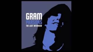 Gram Parsons The Last Interview [upl. by Acsicnarf]