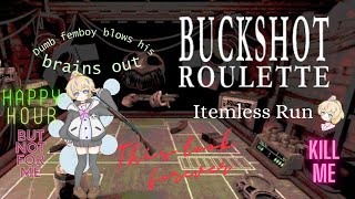 Buckshot Roulette but I do it itemless [upl. by Hassi]