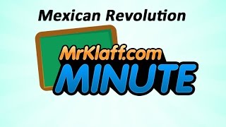 Mexican Revolution Review  One Minute Lesson [upl. by Cohen]