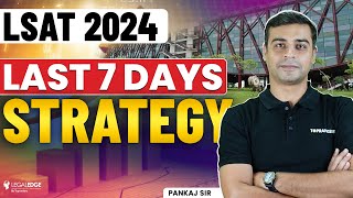 LSAT 2024 How to Crack LSAT in Last 7 Days  Best Preparation Strategy [upl. by Uke]