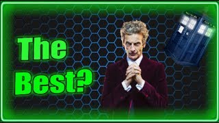 Why The 12th Doctor is The Greatest of Them All  Doctor Who  BWHERE [upl. by Namia]