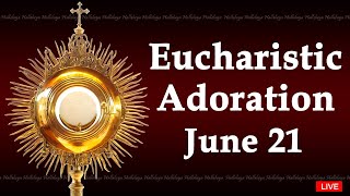 Powerful Eucharistic Adoration I Friday June 21 2024 I 300 Pm [upl. by Brosy]